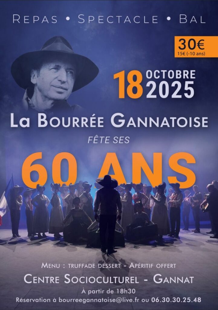 La Bourrée Gannatoise fête ses 60 ans